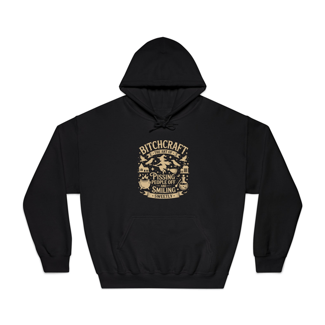 B*TCHCRAFT HOODIE - Adroit Clothing