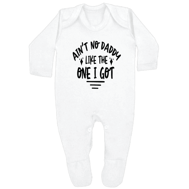 AIN&#039;T NO DADDY LIKE THE ONE I GOT - 0–3 Month Baby Grow – White | Adroit Baby