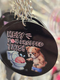 HEY! YOU DROPPED THIS - KEYRING (BLACK) By Kayleigh's Hand Crafted Haven