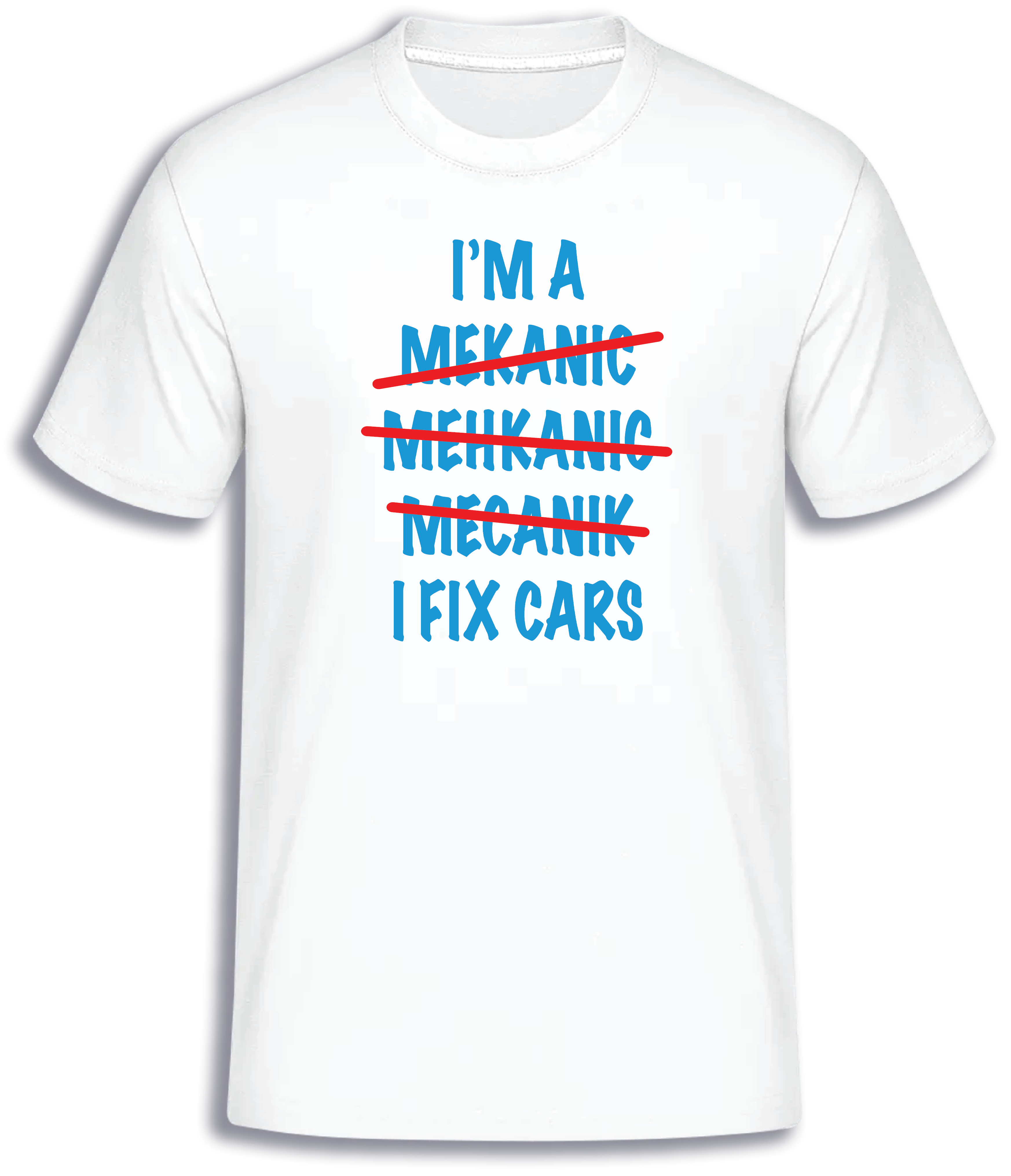 ADROIT CREATIONS I FIX CARS T-SHIRT (WHITE)