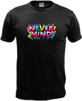 ADROIT CREATIONS NEVER MIND T-SHIRT (BLACK)