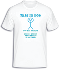 ADROIT CREATIONS THIS IS BOB T-SHIRT (WHITE)